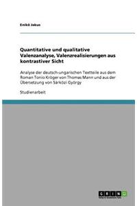 Quantitative und qualitative Valenzanalyse, Valenzrealisierungen aus kontrastiver Sicht