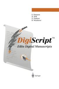 Digiscript(tm): Edits Digital Manuscripts