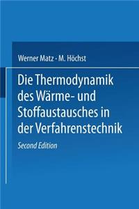 Thermodynamik Des Wärme- Und Stoffaustausches in Der Verfahrenstechnik
