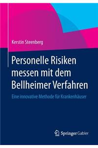 Personelle Risiken messen mit dem Bellheimer Verfahren