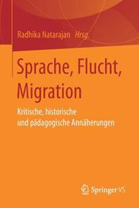 Sprache, Flucht, Migration