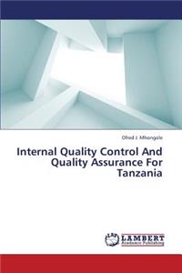 Internal Quality Control and Quality Assurance for Tanzania
