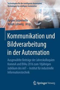 Kommunikation Und Bildverarbeitung in Der Automation