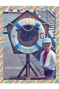 Micha's Wunderwelt
