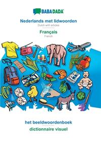 BABADADA, Nederlands met lidwoorden - Français, het beeldwoordenboek - dictionnaire visuel