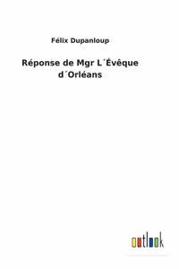 Réponse de Mgr L´Évêque d´Orléans