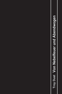 Von Nebelfeuer und Abendwogen