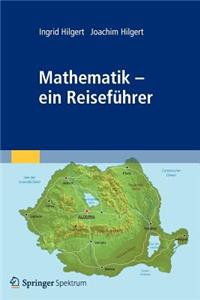 Mathematik - Ein Reiseführer