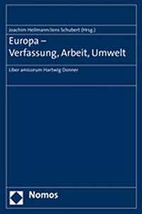 Europa - Verfassung, Arbeit, Umwelt