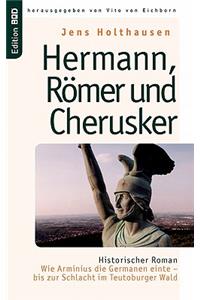 Hermann, Römer und Cherusker