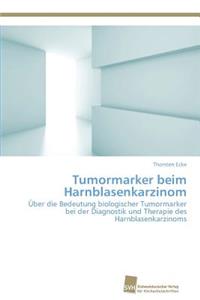 Tumormarker beim Harnblasenkarzinom