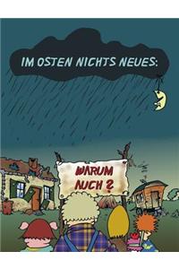 Im Osten Nichts Neues