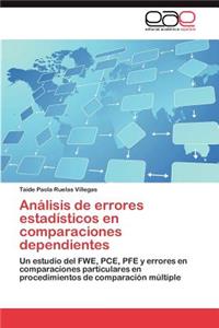 Analisis de Errores Estadisticos En Comparaciones Dependientes