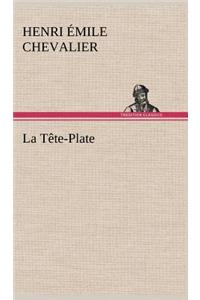 Tête-Plate