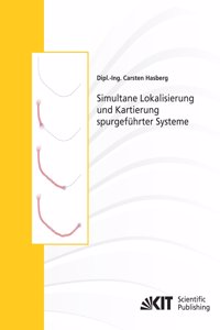 Simultane Lokalisierung und Kartierung spurgeführter Systeme