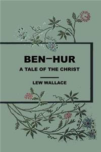 Ben Hur a Tale of the Christ