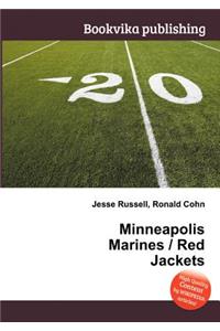 Minneapolis Marines / Red Jackets