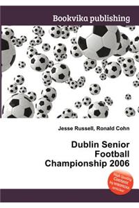Dublin Senior Football Championship 2006