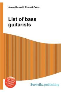 List of Bass Guitarists