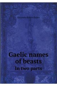 Gaelic Names of Beasts in Two Parts