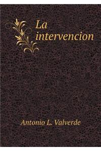 La Intervencion