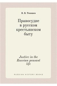 Justice in the Russian Peasant Life