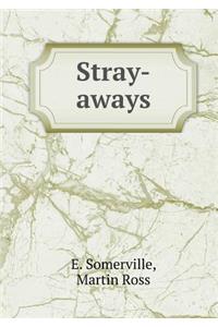 Stray-Aways