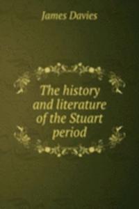 history and literature of the Stuart period