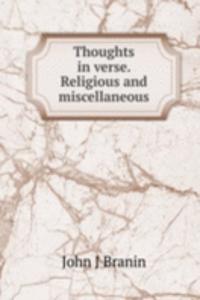 Thoughts in verse. Religious and miscellaneous