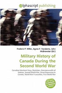 Military History of Canada During the Second World War