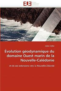 Évolution géodynamique du domaine ouest marin de la nouvelle-calédonie