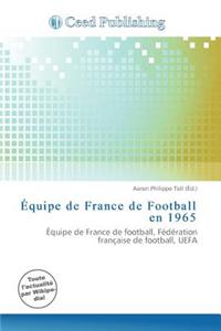 Quipe de France de Football En 1965