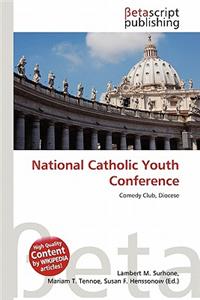 National Catholic Youth Conference