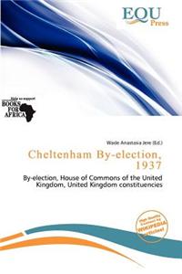 Cheltenham By-Election, 1937