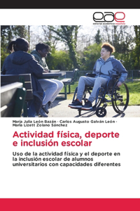 Actividad física, deporte e inclusión escolar