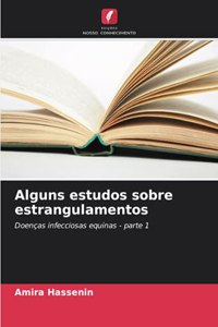 Alguns estudos sobre estrangulamentos