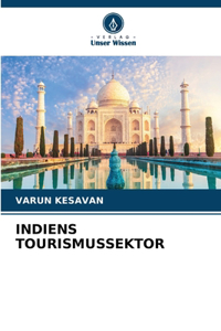 Indiens Tourismussektor