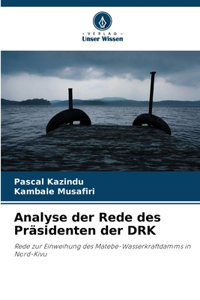 Analyse der Rede des Präsidenten der DRK