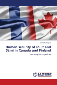 Human security of Inuit and Sámi in Canada and Finland