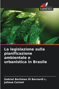 legislazione sulla pianificazione ambientale e urbanistica in Brasile