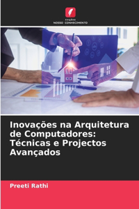 Inovações na Arquitetura de Computadores