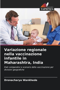 Variazione regionale nella vaccinazione infantile in Maharashtra, India
