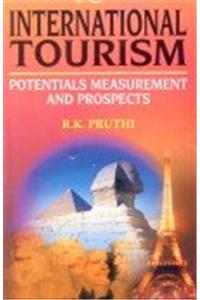 International Tourism: Potentials Measurement and Prospects