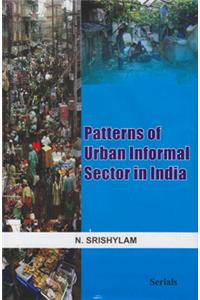 Patterns Of Urban Informal Sector In India