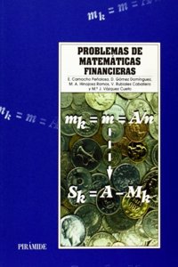 Problemas de matemáticas financieras / Financial Mathematics Problems