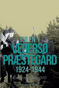 Julen i Vedersø Præstegård 1924-1944