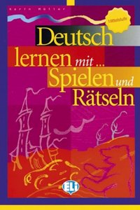 Deutsch lernen... mit Spielen und Ratseln