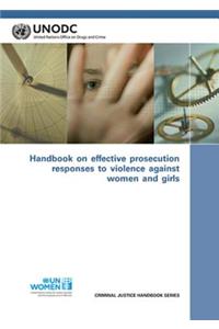 Handbook on Effective Prosecution