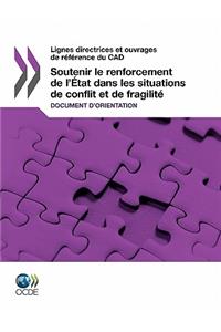 Lignes directrices et ouvrages de référence du CAD Soutenir le renforcement de l'État dans les situations de conflit et de fragilité