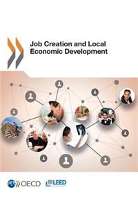 Job Creation and Local Economic Development